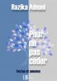 Ebook - Philosophie, religions - Pour ne pas céder - Razika Adnani