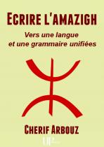 Ebook - Knowledge - Écrire l'amazigh - Chérif Arbouz