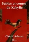 Ebook - Littérature - Fables et contes de Kabylie - Chérif Arbouz