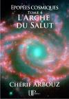 Ebook - Sci-Fi - L'Arche du Salut - Chérif Arbouz
