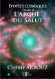 Ebook - Science-fiction - L'Arche du Salut - Chérif Arbouz