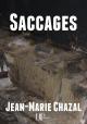 Ebook - Littérature - Saccages - Jean-Marie Chazal