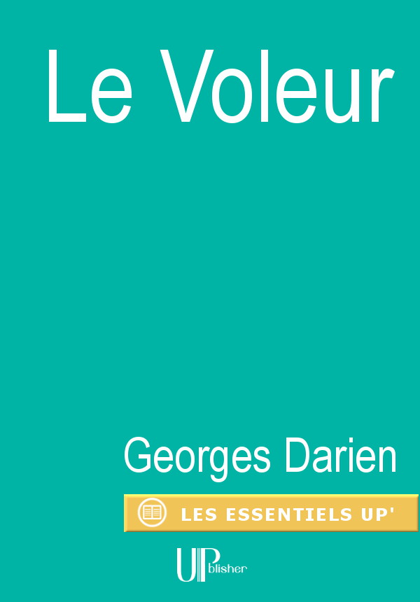 Ebook Littérature Darien, Le Voleur