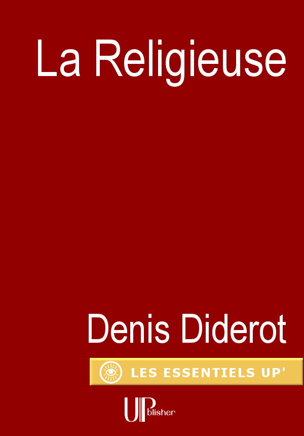 Denis Diderot La Religieuse Dissertation ➤ Rewriting service