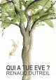 Ebook - Literature - Qui a tué Ève ? - Renaud Dutreil