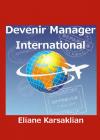 Ebook - Savoirs - Devenir Manager International - Eliane Karsaklian