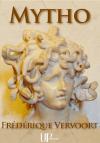 Ebook - Literature - Mytho - Frédérique Vervoort